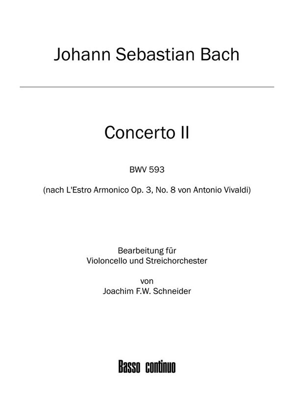 Konzert a-Moll BWV593&nbsp;&nbsp;für Violoncello, Streicher und Bc&nbsp;&nbsp;Basso continuo,  Archivkopie