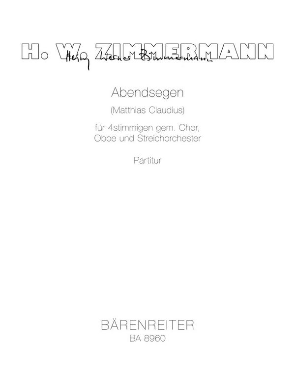 Abendsegen  für 4-stimmigen gemischten Chor, Oboe und Streichorchester  Partitur