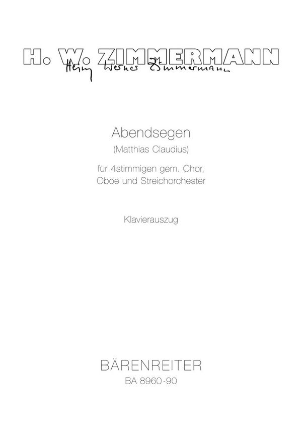 Abendsegen  für 4-stimmigen gemischten Chor, Oboe und Streichorchester  Klavierauszug