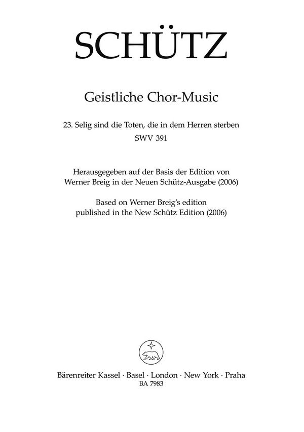 Selig sind die Toten die in dem Herren sterben SWV391&nbsp;&nbsp;für gem Chor und Bc&nbsp;&nbsp;Partitur