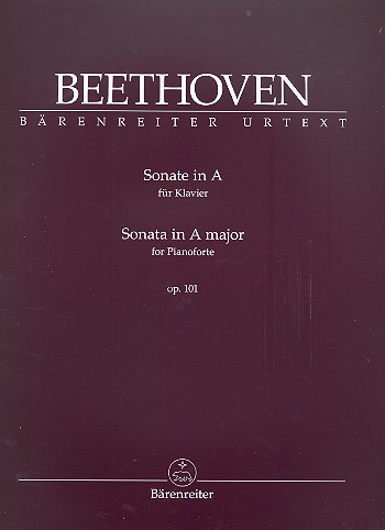 Sonate A-Dur op.101&nbsp;&nbsp;für Klavier&nbsp;&nbsp;