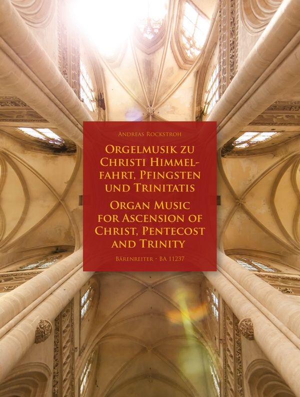 Orgelmusik zu Christi Himmelfahrt, Pfingsten und Triniatis&nbsp;&nbsp;&nbsp;&nbsp;