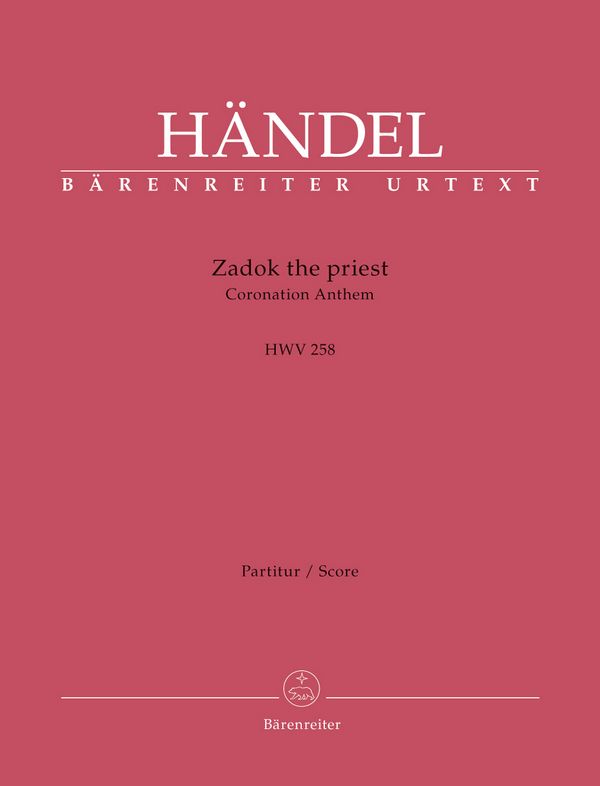 Zadok the Priest HWV258&nbsp;&nbsp;für gem Chor und Orchester&nbsp;&nbsp;Partitur (en)