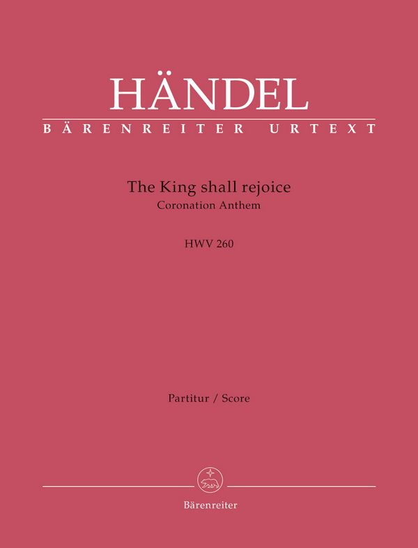 The King shall rejoice HWV260&nbsp;&nbsp;für gem Chor und Orchester&nbsp;&nbsp;Partitur (en)