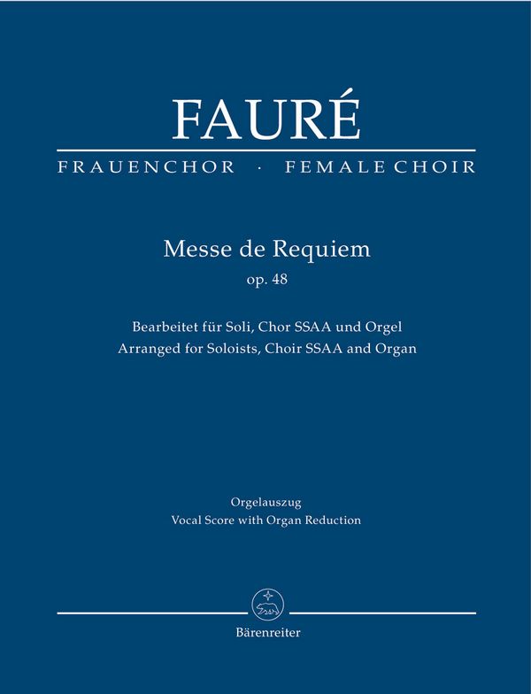 Requiem op.48&nbsp;&nbsp;für Sopran, Frauenchor und Orgel&nbsp;&nbsp;Klavierauszug (Orgelauszug)