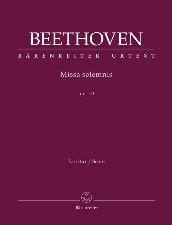 Missa solemnis op.123&nbsp;&nbsp;für Soli, gem Chor und Orchester&nbsp;&nbsp;Partitur
