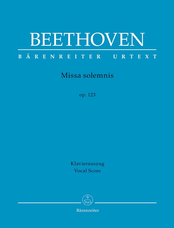 Missa solemnis op.123&nbsp;&nbsp;für Soli, gem Chor und Orchester&nbsp;&nbsp;Klavierauszug