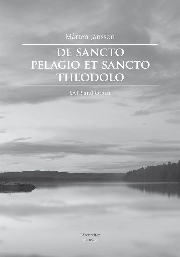De sancto Pelagio et sancto Theodolo  für gem Chor und Orgel  Partitur
