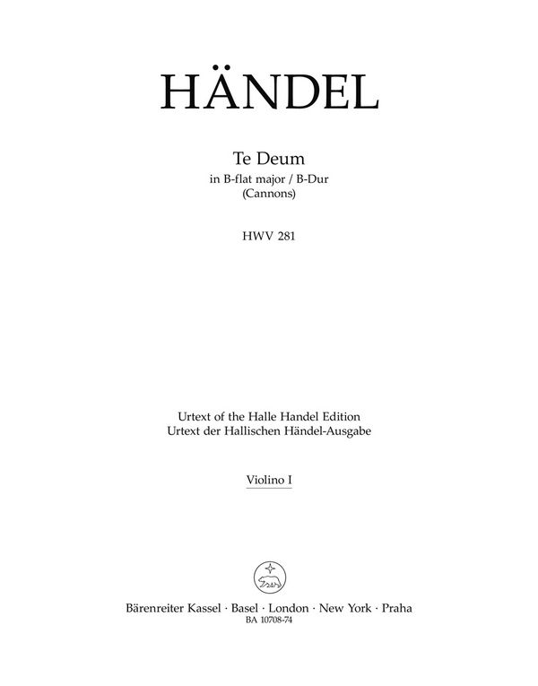 Händel, Georg Friedrich, Te Deum B-Dur HWV 281 (Cannons)&nbsp;&nbsp;V1&nbsp;&nbsp;Part(s), Urtext edition