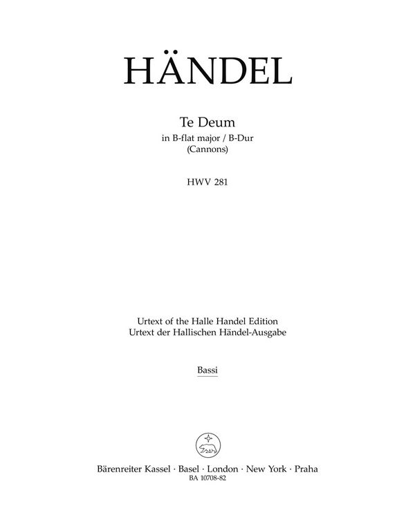 Händel, Georg Friedrich, Te Deum B-Dur HWV 281 (Cannons)&nbsp;&nbsp;Bassi(Vc,Bas.,Db,Org)&nbsp;&nbsp;Part(s), Urtext edition