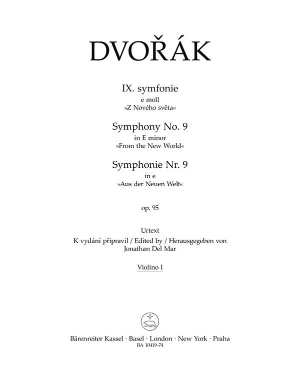 Dvorák, Antonín, Symphonie Nr. 9 e-Moll op. 95 'Aus der Neuen Welt'&nbsp;&nbsp;V1&nbsp;&nbsp;Part(s), Urtext edition