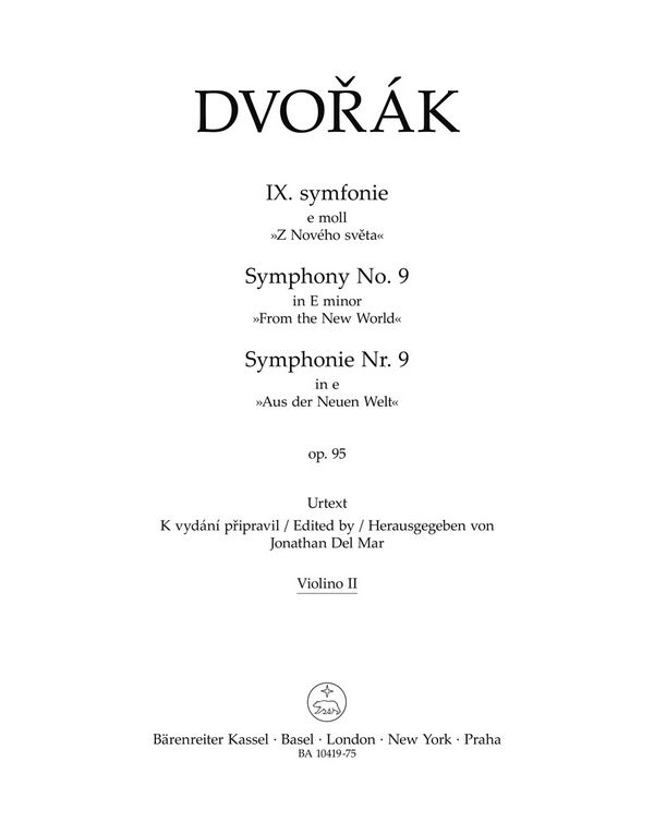 Dvorák, Antonín, Symphonie Nr. 9 e-Moll op. 95 'Aus der Neuen Welt'&nbsp;&nbsp;V2&nbsp;&nbsp;Part(s), Urtext edition
