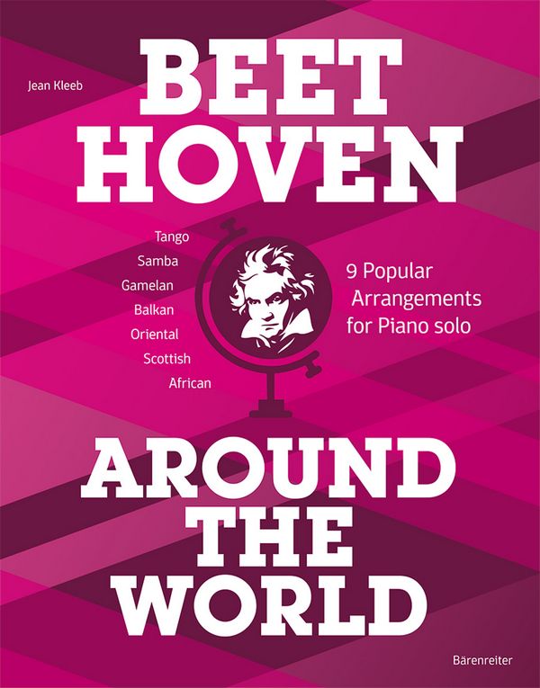 Beethoven around the World:&nbsp;&nbsp;für Klavier&nbsp;&nbsp;