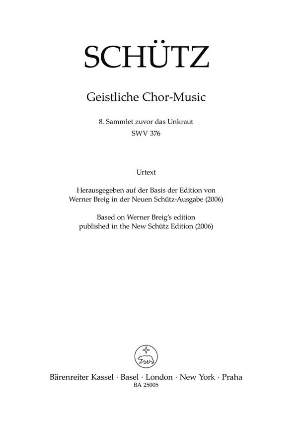 Sammlet zuvor das Unkraut SWV376&nbsp;&nbsp;für gem Chor a cappella (Instrumente ad lib)&nbsp;&nbsp;Chorpartitur