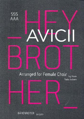 Hey Brother&nbsp;&nbsp;für Frauenchor (SSSAAA) a cappella&nbsp;&nbsp;Chorpartitur