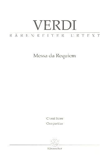 Messa da Requiem&nbsp;&nbsp;für Soli, gem Chor und Orchester&nbsp;&nbsp;Chorpartitur
