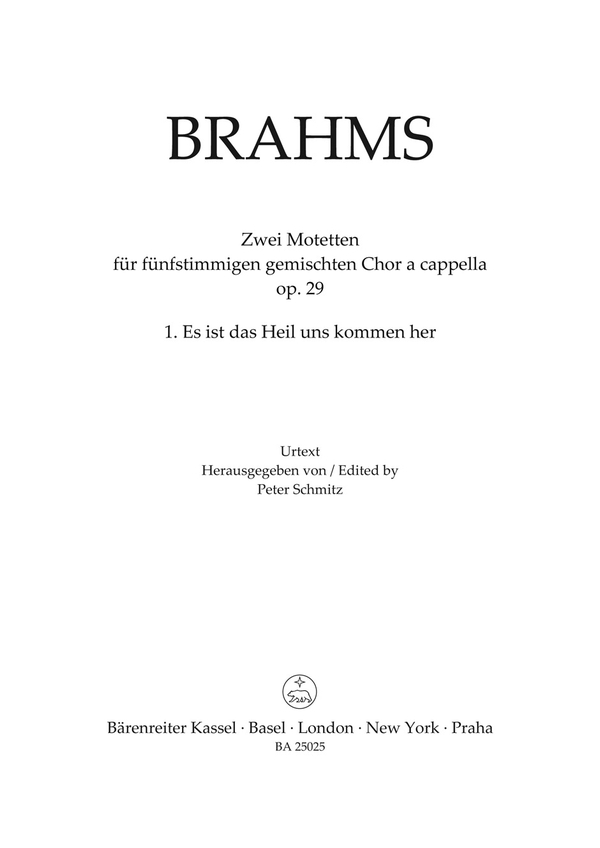 Es ist das Heil uns kommen her op.29,1&nbsp;&nbsp;für gem Chor a cappella&nbsp;&nbsp;Chorpartitur