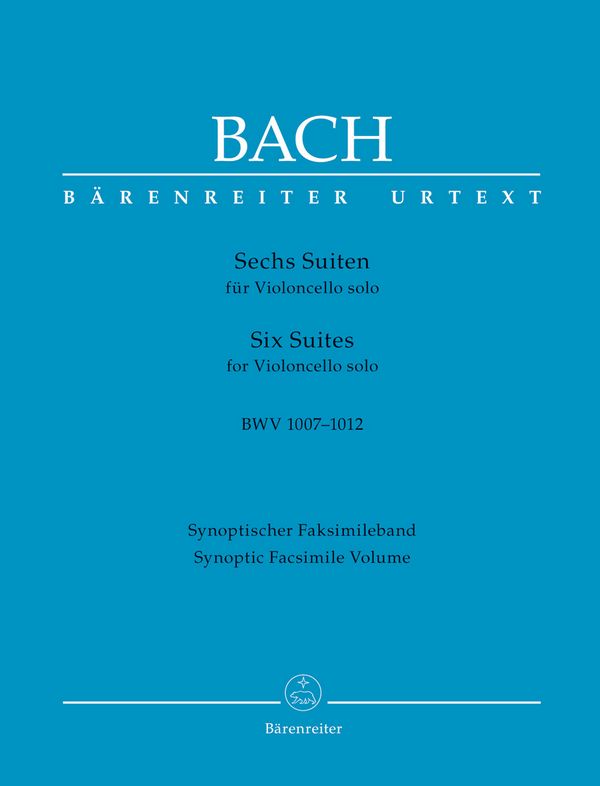 Sechs Suiten BWV1007-1012&nbsp;&nbsp;für Violoncello&nbsp;&nbsp;Faksimile
