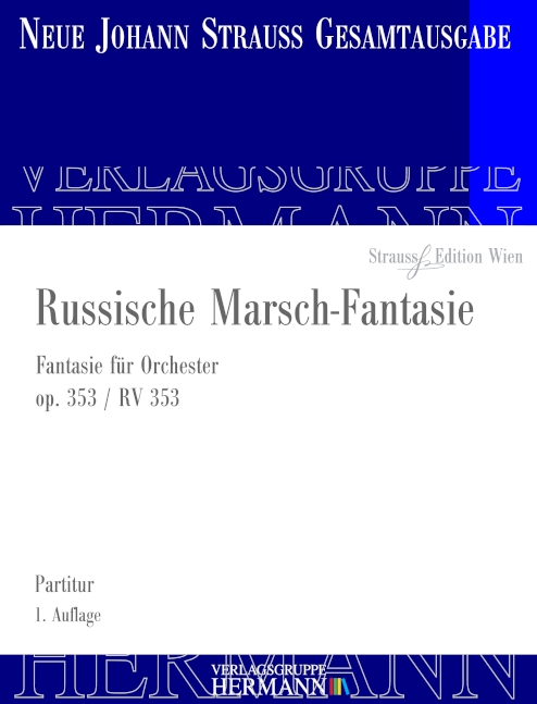 VGH198-11  Russische Marsch-Fantasie&nbsp;&nbsp;für Orchester&nbsp;&nbsp;Partitur und kritischer Bericht