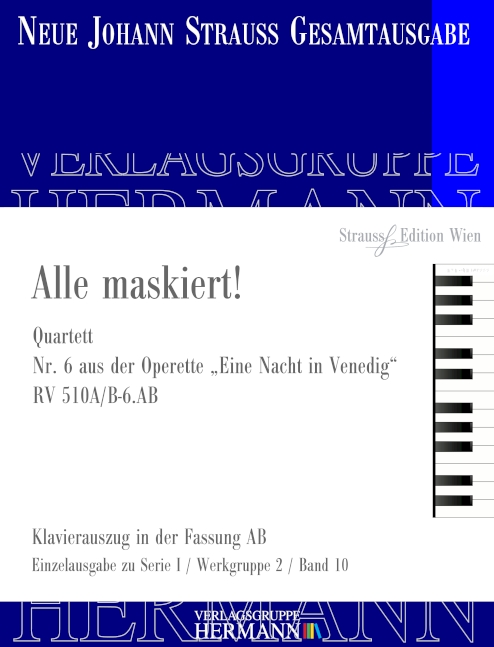 Strauss (Son), Johann, Eine Nacht in Venedig - Alle maskiert! (Nr. 6) R&nbsp;&nbsp;Soli und Orchester&nbsp;&nbsp;Klavierauszug