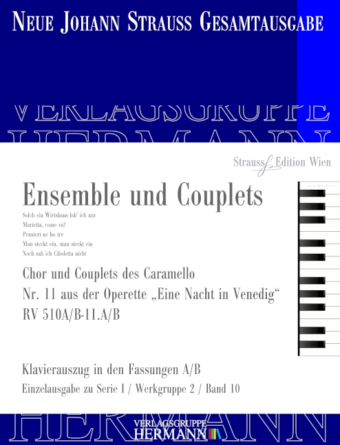 Strauss (Son), Johann, Eine Nacht in Venedig - Ensemble und Couplets (N&nbsp;&nbsp;2 Tenöre, Chor und Orchester&nbsp;&nbsp;Klavierauszug