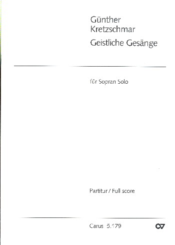 Geistliche Gesänge  für Sopran solo  Partitur