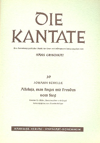 Alleluja man singet mit Freuden vom Sieg  für Soli, gem Chor, Streicher und Orgel  Partitur