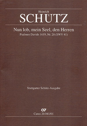 Nun lob, mein Seel, den Herren SWV41&nbsp;&nbsp;für 2 Favorit-Chöre und Bc, &nbsp;&nbsp;Partitur 