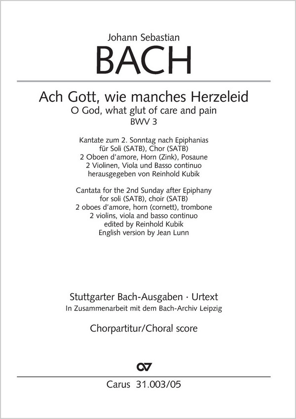 Ach Gott, wie manches Herzeleid BWV37BCA33&nbsp;&nbsp;für Soli, gem Chor, Horn,Pos, 2 Oboen d'amore, 2Vl, Va und Bc&nbsp;&nbsp;Chorpartitur (dt/en)