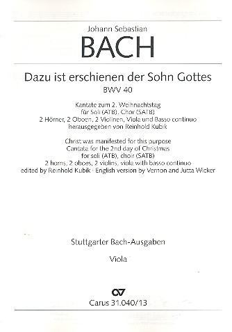 Dazu ist erschienen der Sohn Gottes&nbsp;&nbsp;Kantate Nr.40 BWV40&nbsp;&nbsp;Viola