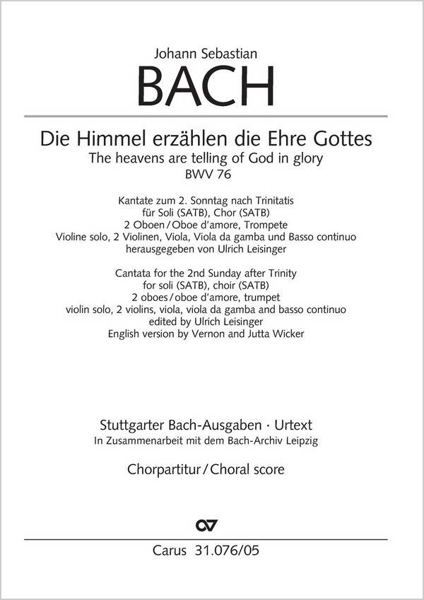 Die Himmel erzählen die Ehre Gottes BWV 76&nbsp;&nbsp;für Soli, gem Chor und Orchester&nbsp;&nbsp;Chorpartitur (dt/en)