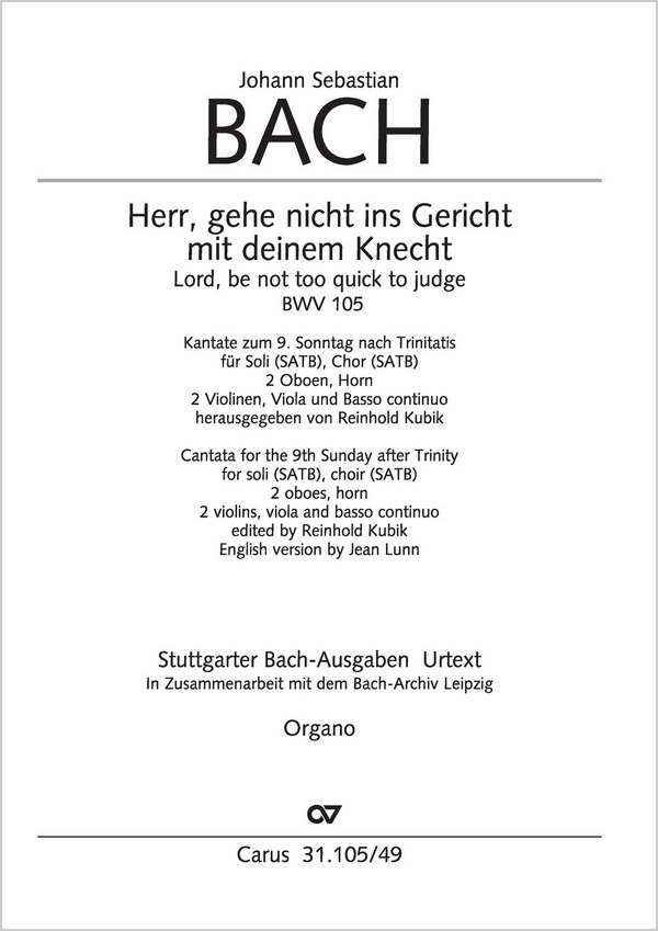 Herr, gehe nicht ins Gericht mit deinem Knecht&nbsp;&nbsp;Kantate Nr.105 BWV105&nbsp;&nbsp;Orgel