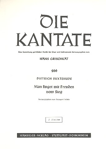 Man singet mit Freuden vom Sieg&nbsp;&nbsp;für gem Chor und Instrumente&nbsp;&nbsp;Violine 1