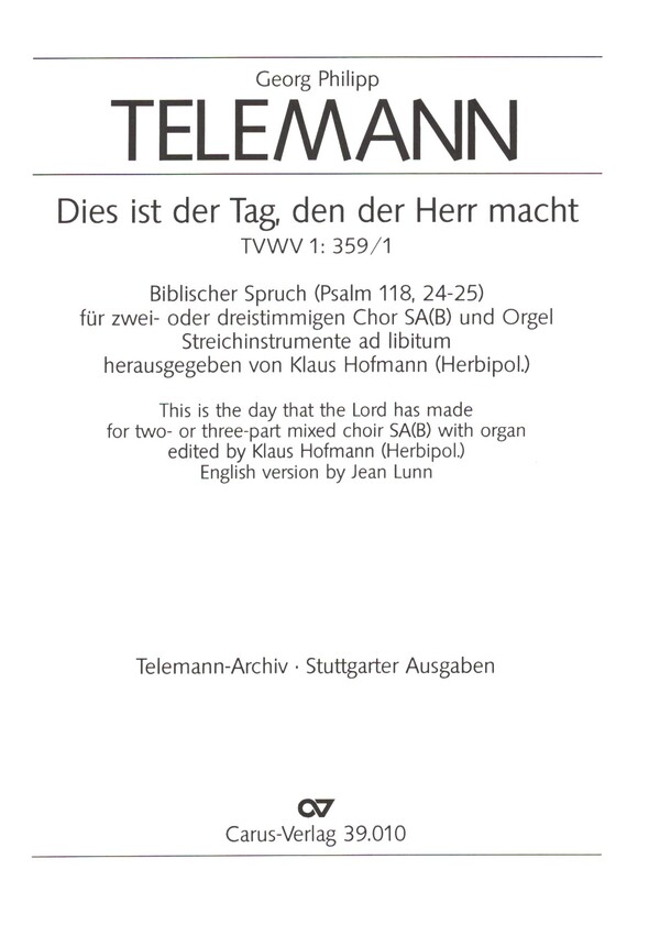 Dies ist der Tag, den der Herr macht&nbsp;&nbsp;für gem Chor (SAB), Orgel, 2 Vln, Vla und Bc&nbsp;&nbsp;Partitur