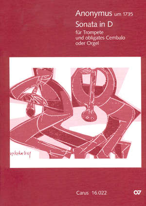Sonate D-Dur für Trompete und&nbsp;&nbsp;Cembalo (Orgel), Violoncello ad lib&nbsp;&nbsp;