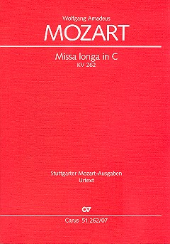 Missa longa in C KV262 für Soli, gem Chor&nbsp;&nbsp;und Orchester&nbsp;&nbsp;Studienpartitur