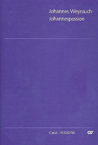 Johannespassion für gem Chor (SAM),&nbsp;&nbsp;Streicher und Orgel&nbsp;&nbsp;Partitur