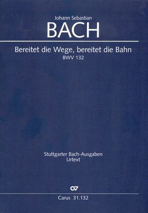 Bereitet die Wege bereitet die Bahn BWV79&nbsp;&nbsp;für Soli, gem Chor, Ob,Fag, 2 Vl, Va und Bc&nbsp;&nbsp;Partitur