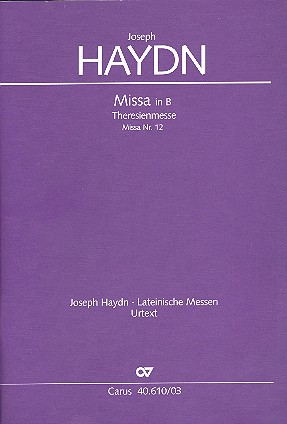 Theresienmesse B-Dur Hob.XXII:12&nbsp;&nbsp;für Soli, gem Chor und Orchester&nbsp;&nbsp;Klavierauszug (lat)