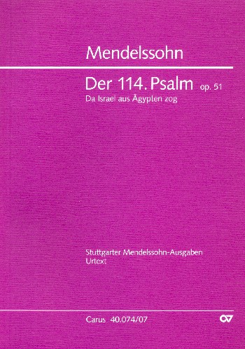 Da Israel aus Ägypten zog op.51 (Psalm 114)&nbsp;&nbsp;für gem Chor und Orchester&nbsp;&nbsp;Studienpartitur