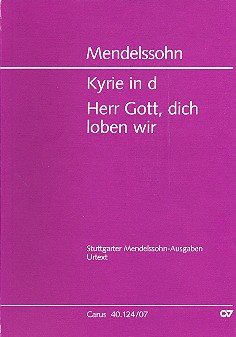 Kyrie d-Moll  und  Herr Gott dich loben wir&nbsp;&nbsp;für gem Chor und Orchester&nbsp;&nbsp;Studienpartitur