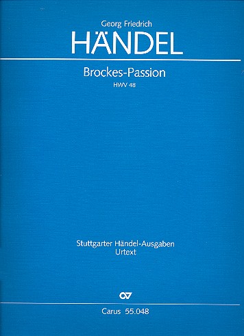 Brockes-Passion HWV48&nbsp;&nbsp;für Soli, Chor und Orchester&nbsp;&nbsp;Partitur  Grossformat