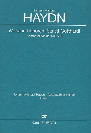 Missa in honorem Sancti Gotthardi für Soli,  gem Chor, 2 Oboen, 2 Klarinetten, Pauken  2 Violinen und BC,  Klavierauszug