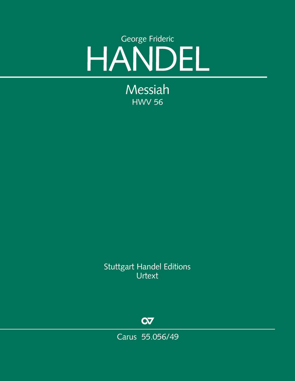 The Messiah HWV56 (without variant Movements)&nbsp;&nbsp;for soloists, mixed chorus and orchestra&nbsp;&nbsp;orgue