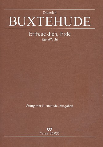 Erfreue dich Erde BuxWV 26 für 4&nbsp;&nbsp;Singstimmen (SSAB), 2 Trompeten, Timpani,&nbsp;&nbsp;2 Violinen, Violone und bc  Partitur