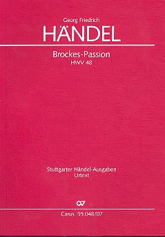 Brockes-Passion HWV48&nbsp;&nbsp;für Soli, gem Chor und Orchester&nbsp;&nbsp;Studienpartitur