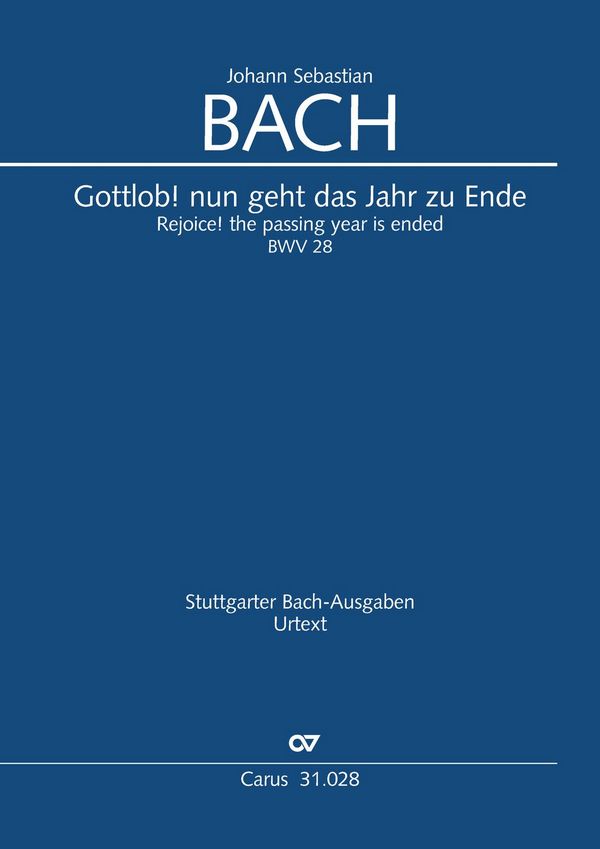 Gottlob! nun geht das Jahr zu Ende&nbsp;&nbsp;Kantate Nr.28 BWV28&nbsp;&nbsp;Klavierauszug (dt/en)