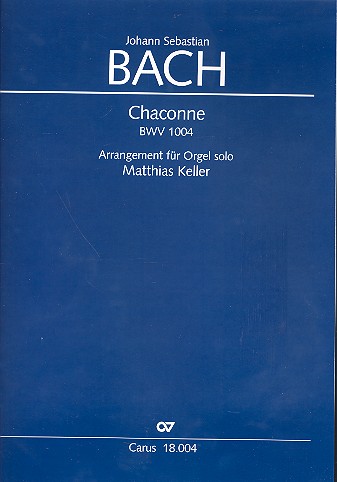 Chaconne BWV1004&nbsp;&nbsp;für Orgel&nbsp;&nbsp;