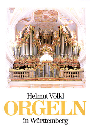 Orgeln in Württemberg&nbsp;&nbsp;&nbsp;&nbsp;