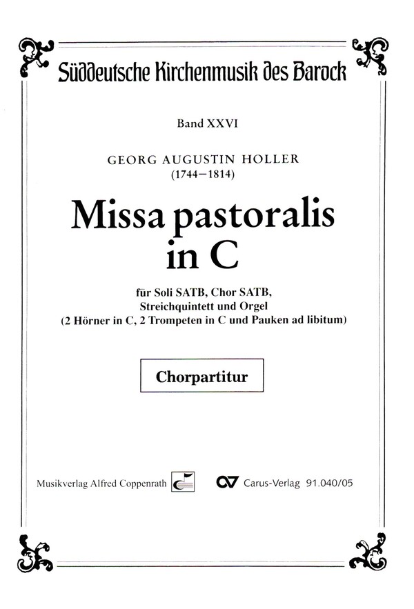 Missa pastoralis C-Dur  für Soli, gem Chor, Streicher und Orgel (Bläser ad lib)  Chorpartitur (la)
